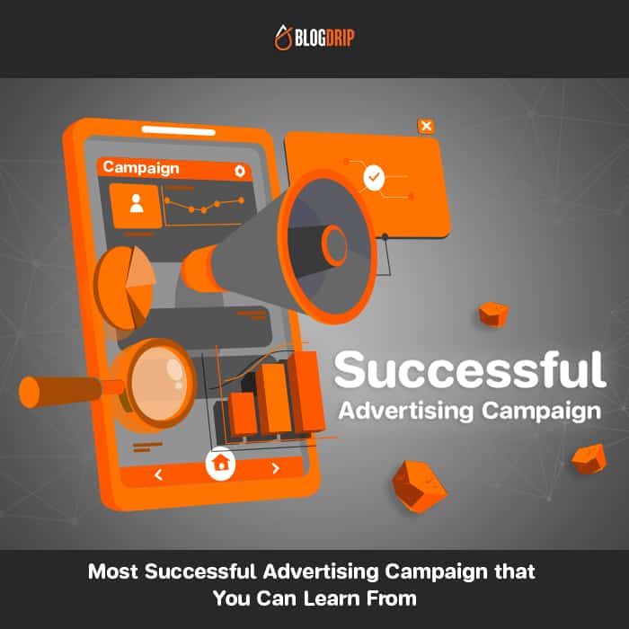 Most-Successful-Advertising-Campaign-that-You-Can-Learn-From