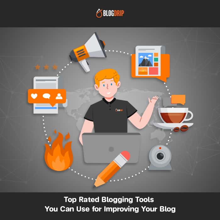 Top-Rated-Blogging-Tools-You-Can-Use-for-Improving-Your-Blog
