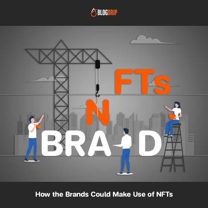 How-the-Brands-Could-Make-Use-of-NFTs