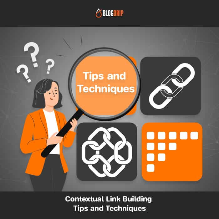 Contextual Link Building Tips and Techniques