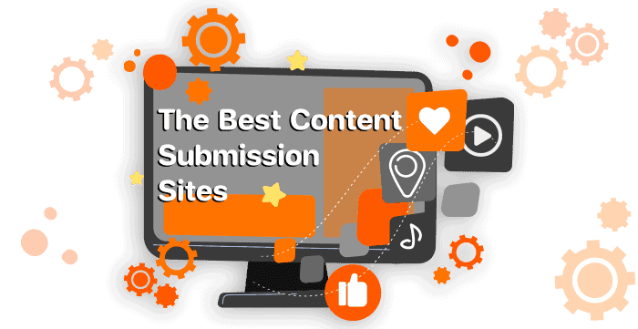 The best content submission sites The Best Content Submission Sites