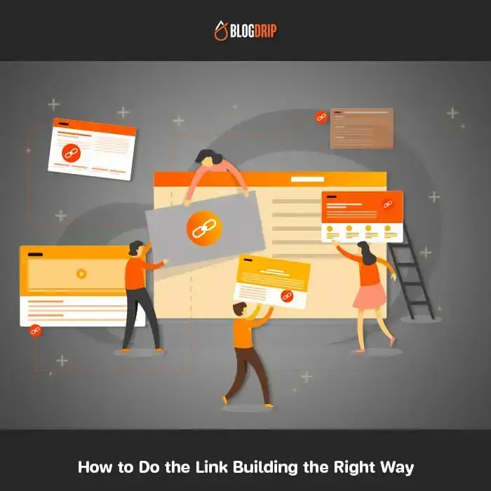 How to Do Linkbuilding the Right Way